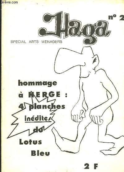 Haga, revue de la bande dessine N2 : Spcial Arts Mnagers - Hommage  Herg, 4 planches indites du Lotus Bleu ...