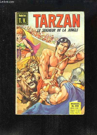 Tarzan, le Seigneur de la Jungle N23 : Tarzan et la Cit d'Or (1e partie) - La longue dent ...