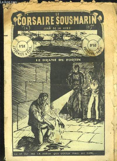 Le Corsaire Sous-Marin N59 : Le drame du Fortin.