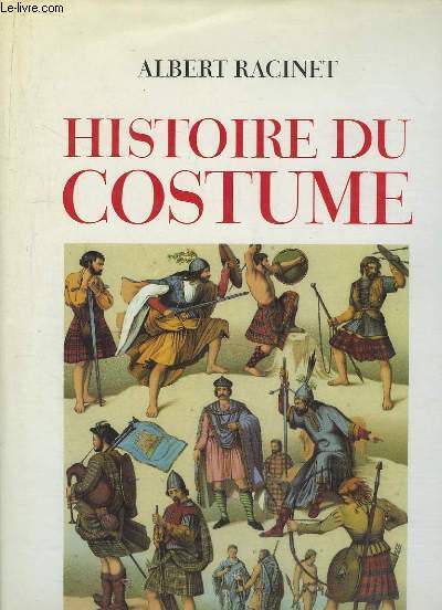 Histoire du Costume.
