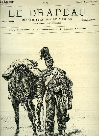 Le Drapeau N44, 4me anne : 1870, 3e Hussards, dessin de Jules LAVEE d'aprs DUPRAY - M. Louis DELAMAIN, prsident du 2me Concours National de Tir