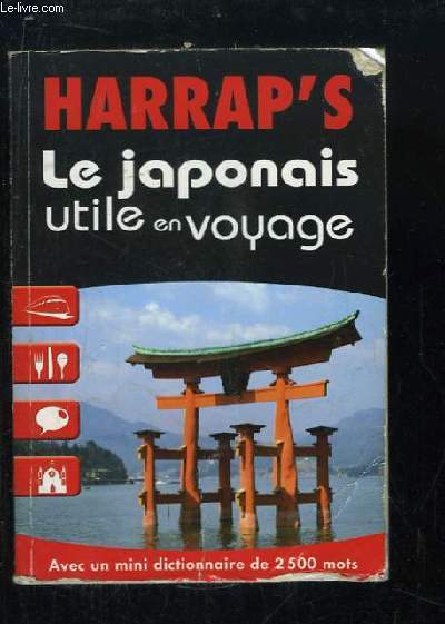 Harrap's Le Japonais utile en voyage.