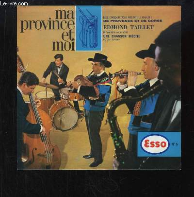 Ma Province et Moi N5 : Edmond TAILLET interprte une chanson indite de sa province, Provence et Corse.