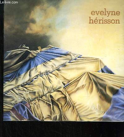Evelyne Hrisson - Catalogue de l'Exposition.