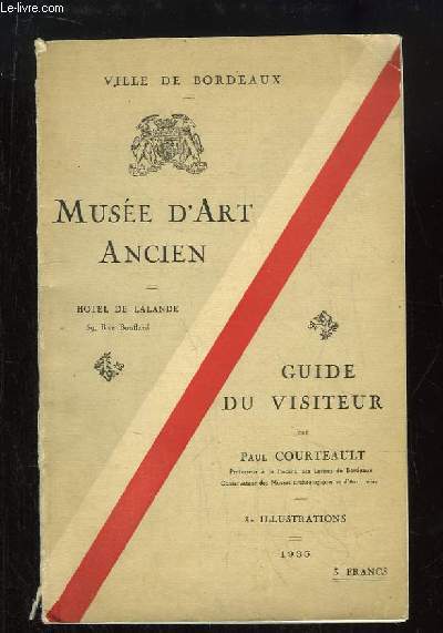 Muse d'Art Ancien. Guide du Visiteur.