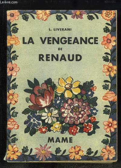 La vengeance de Renaud.