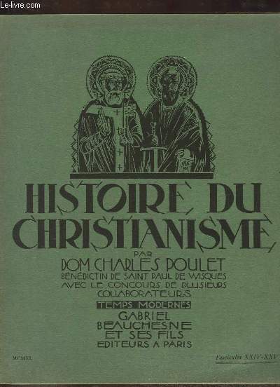 Histoire du Christianisme, Fascicule XXIV - XXV :
