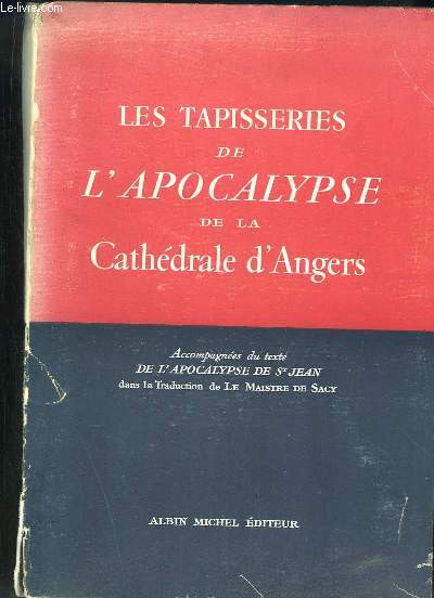 Les Tapisseries de l'Apocalypse de la Cathdrale d'Angers.
