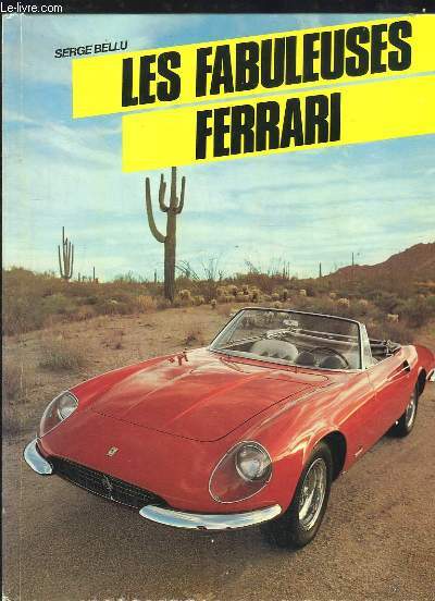 Les Fabuleuses Ferrari.
