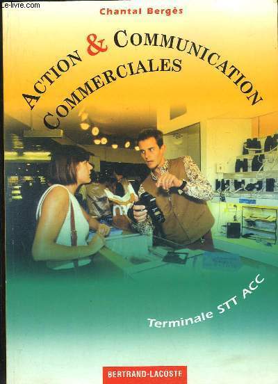 Action & Communication Commerciales. Terminale STT-ACC.
