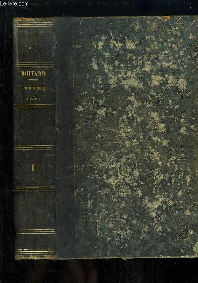 Leons sur toutes les parties du Code de Procdure Civile. publies par Gustave de Linage. TOME 1er
