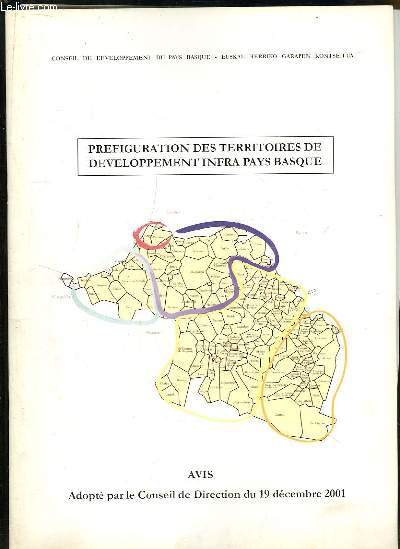 Prfiguration des Territoires de Dveloppement Infra Pays Basque.