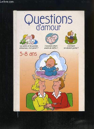 Questions d'Amour 5 - 8 ans.