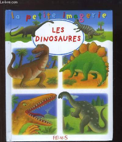 Les Dinosaures.