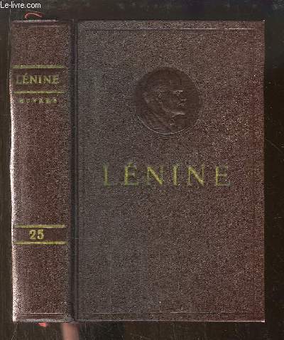 Oeuvres de V. Lnine. TOME 25 : Juin - septembre 1917