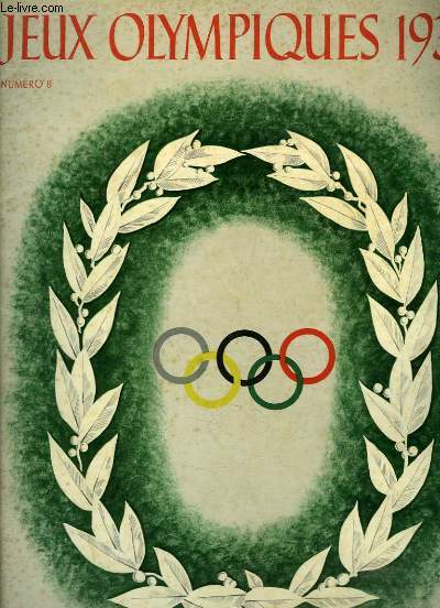 Jeux Olympiques 1936, n8 : Jeux Equestres - Une Fte sportive il y a 3000 ans - Histoire des J.O. d'Hiver