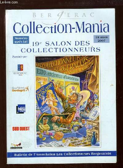 Collection-Mania, Numro Spcial : 19e Salon des Collectionneurs, Bergerac.
