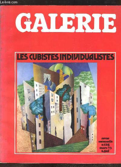Galerie N125 : Les Cubistes Individualistes.