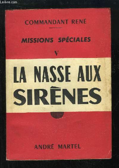 Missions Spciales N5 : La Nasse aux Sirnes