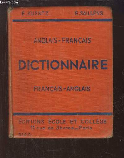 Dictionnaire anglais - franais et franais - anglais.