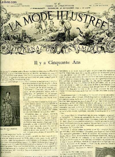 La Mode Illustre, Journal de la Famille N47 - 50e anne : Il y a Cinquante Ans.