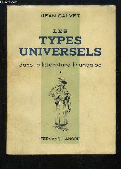 Les Types Universels dans la Littrature Franaise.
