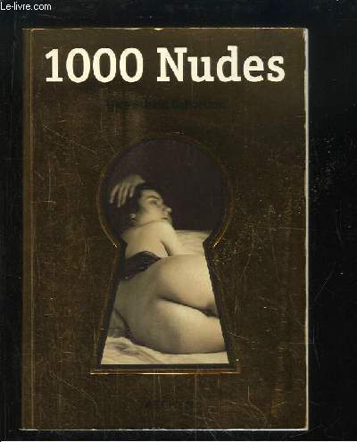 1000 Nudes. Uwe Scheid Collection