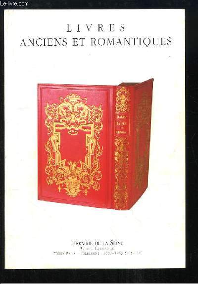 Catalogue n3 de Livres Anciens et Romantiques, de la Librairie de la Seine