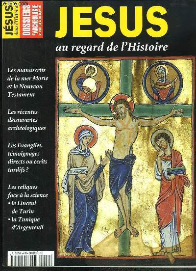 Dossiers d'Archologie N249 : Jsus au regard de l'Histoire.