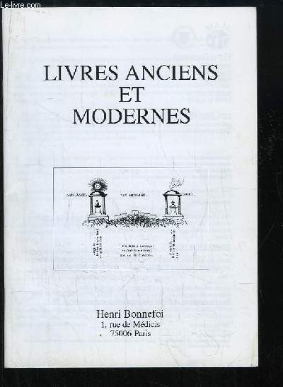 Catalogue n47 de Livres Anciens et Modernes, de la Librairie 