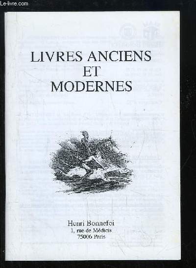 Catalogue n52 de Livres Anciens et Modernes, de la Librairie 