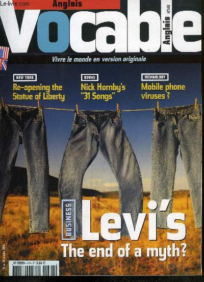 Vocable Anglais n448 : Levi's, the end of a myth ? - Re-opening the Statue of Liberty - Nick Hornby's 