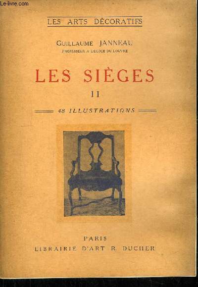 Les Siges, TOME 2 : Du Style Louis XV au Style Restauration l'Art Oriental.