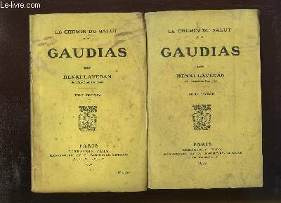 Le Chemin du Salut, TOME 2 : Gaudias, en 2 VOLUMES
