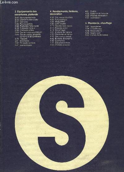 Sweet's 1975, Volume 2 : Equipements des ouvertures et plafonds - Revtements, finitions et dcoration - Plomberie, chauffage.