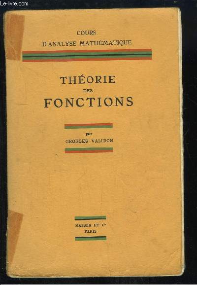 Thorie des Fonctions. Cours d'Analyse Mathmatique.