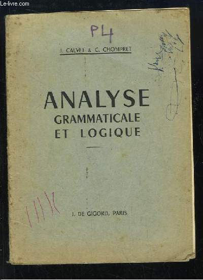 Analyse grammaticale et logique.