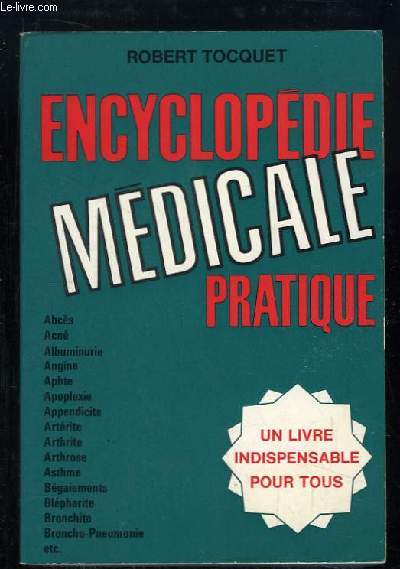 Encyclopdie Mdicale Pratique.