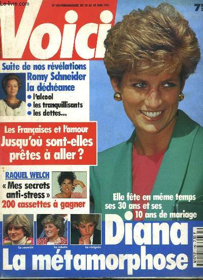 Voici N189 : Diana, la mtamorphose - Suite de nos rvlations, Romy Schneider, la dchance - Raquel Welch, ses secrets anti-stress ...