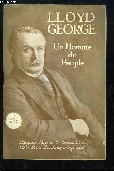 Lloyd George, un Homme du Peuple.