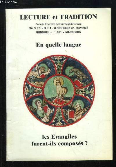Lecture et Tradition n361 : En quelle langue les Evengiles furent-ils composs ?