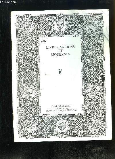 Catalogue de Livres Anciens et Modernes, de la Librairie J.M. Malzieu