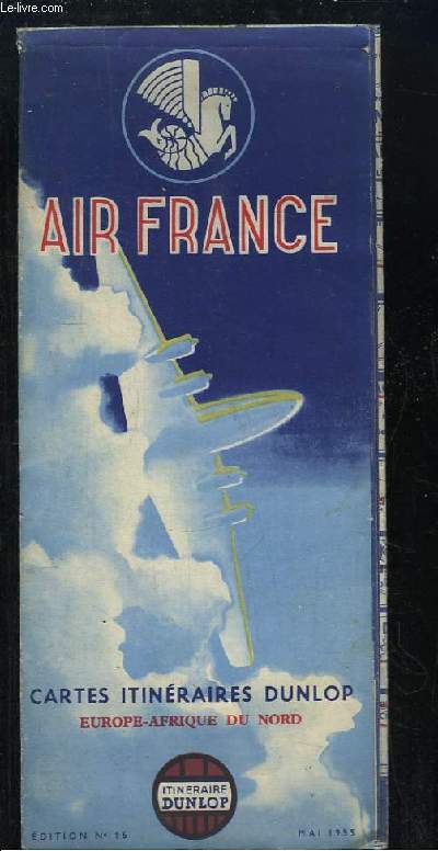 Air France. Cartes Itinraires Dunlop. Europe - Afrique du Nord.