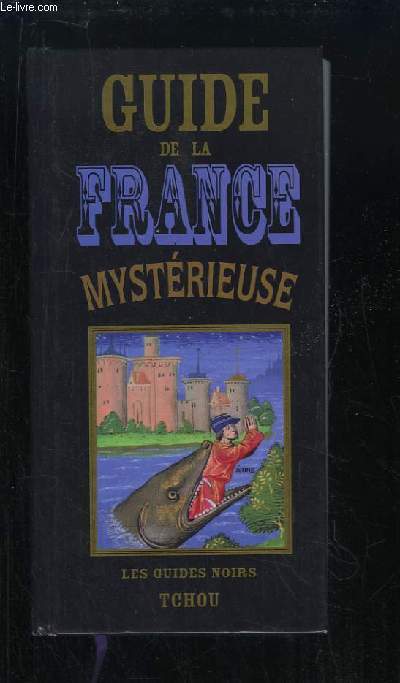 Guide de la France Mystrieuse