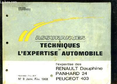 Revue Technique Automobile - Assurances & Techniques de l'Expertise Automobile N9 : L'expertise des Renault Dauphine, Panhard 24 et Peugeot 40