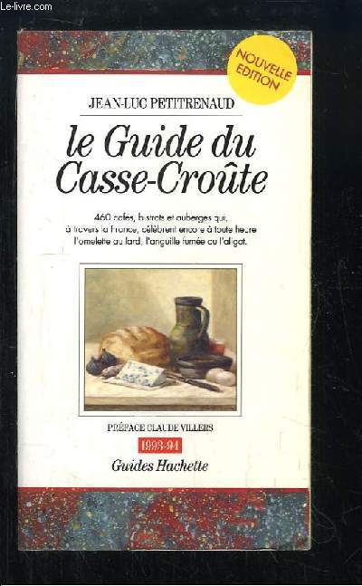 Le guide du Casse-Crote. 1993 - 94