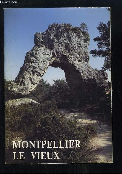Montpellier-le-Vieux. Lo Clapas Viel