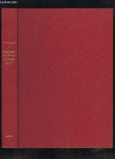 Bibliographie des Oeuvres d'Etienne Dolet. Ecrivain, Editeur et Imprimeur.