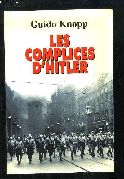 Les complices d'Hitler