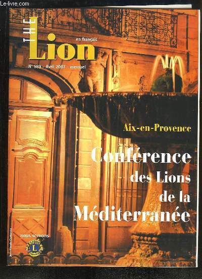 The Lions n589 : Confrence des Lions de la Mditerrane, Aix-en-Provence
